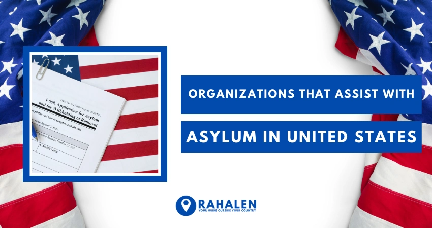 Organizations that Assist with Asylum in United States