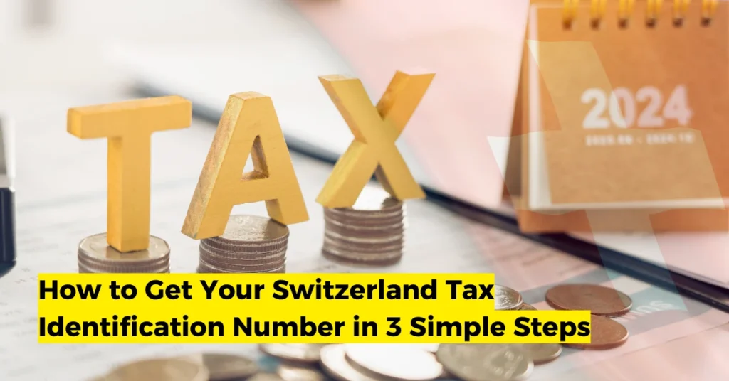 Switzerland Tax Identification Number