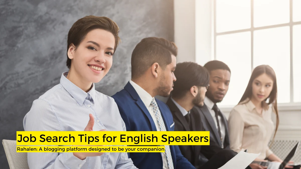 Job Search Tips for English Speakers